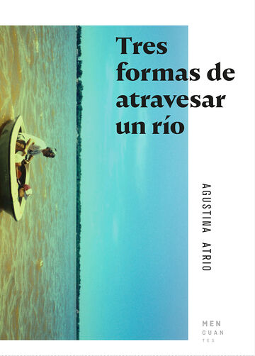 Tres formas de atravesar un...