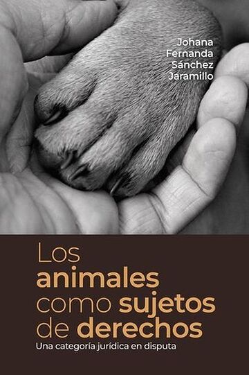 Los animales como sujetos...