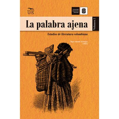 La palabra ajena, volumen 2