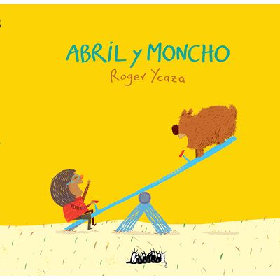 Abril y moncho