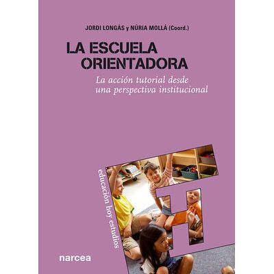 La escuela orientadora