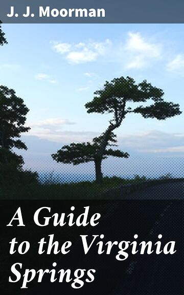 A Guide to the Virginia...