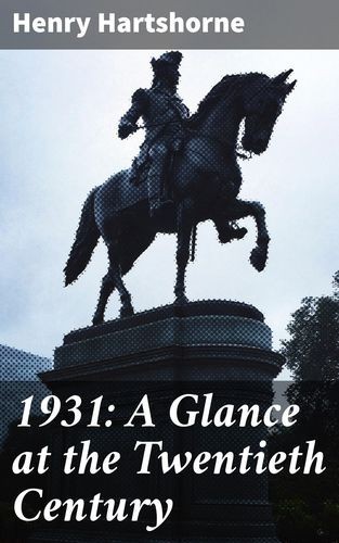 1931: A Glance at the...