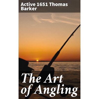 The Art of Angling