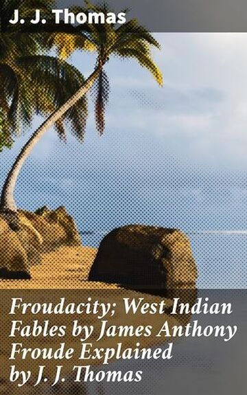 Froudacity West Indian...