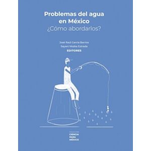 Problemas del agua en México