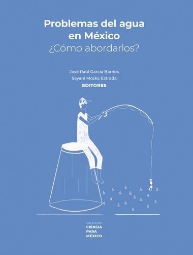 Problemas del agua en México