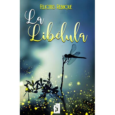 La libélula