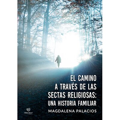 El camino a través de las...