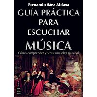 Guía práctica para escuchar...
