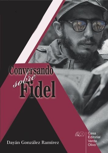 Conversando sobre Fidel