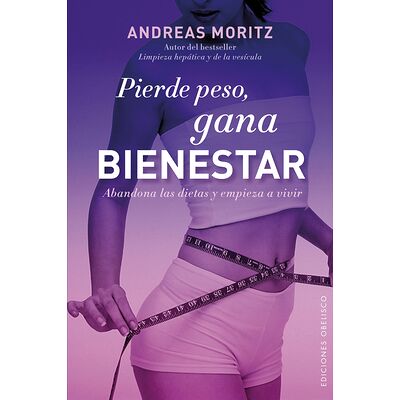 Pierde peso, gana bienestar