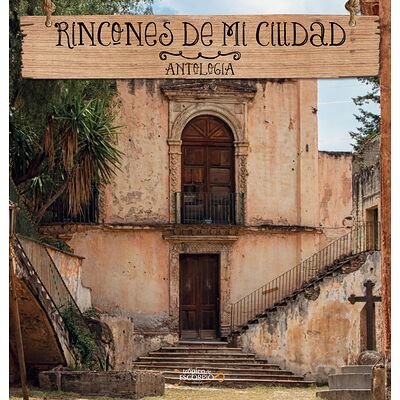 Rincones de mi ciudad