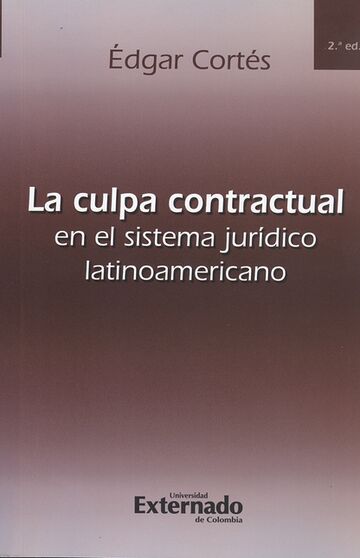 La culpa contractual en el...