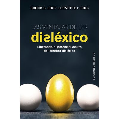 Las ventajas de ser disléxico