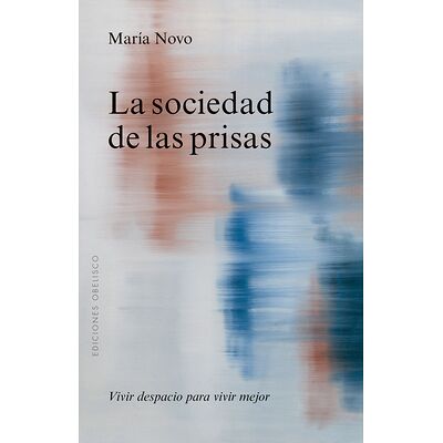 La sociedad de las prisas