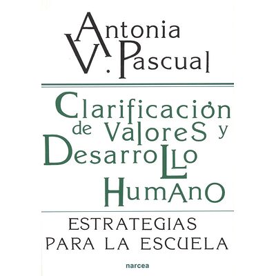 Clarificación de valores y...