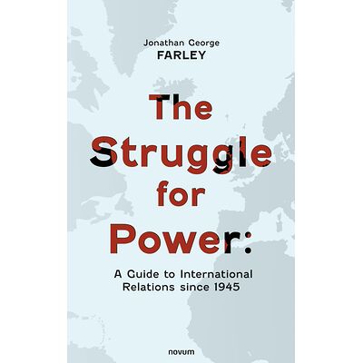 The Struggle for Power: A...