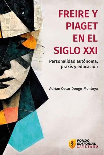 Freire y Piaget en el siglo...