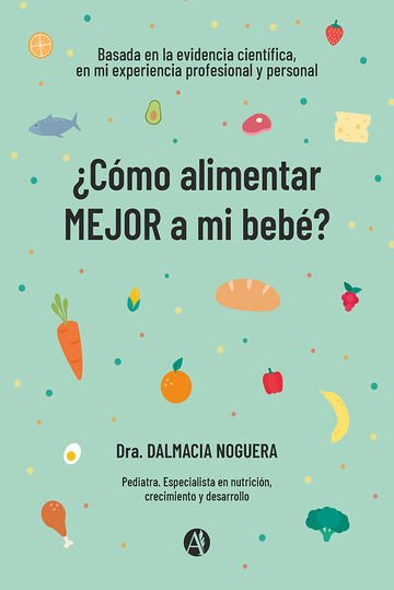 ¿Cómo alimentar MEJOR a mi...