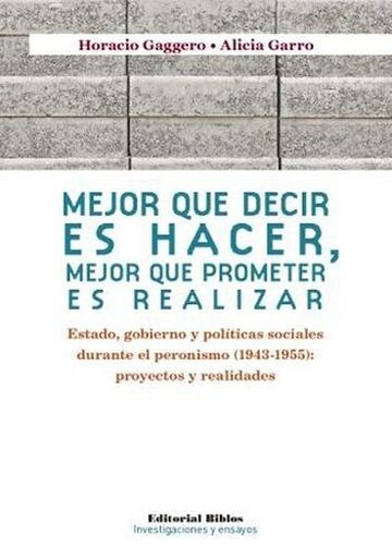 Mejor que decir es hacer,...