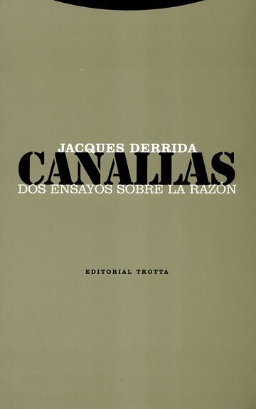Canallas. Dos ensayos sobre...