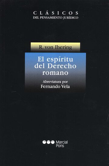 El espíritu del Derecho Romano