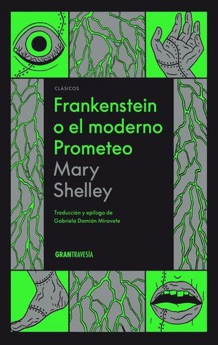Frankenstein o el moderno...