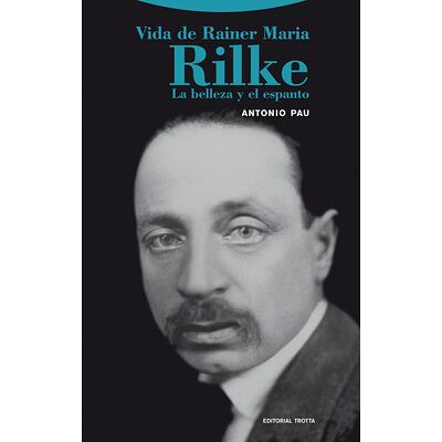 Vida de Rainer Maria Rilke
