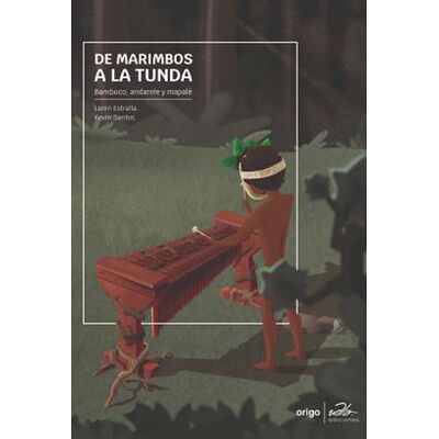 De marimbos a La Tunda.