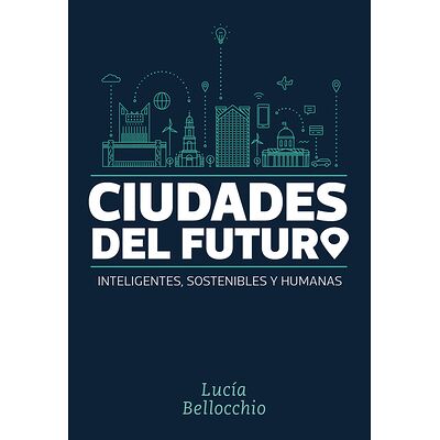 Ciudades del futuro
