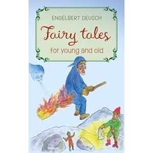 Fairy tales for young and old