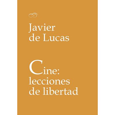 Cine: lecciones de libertad