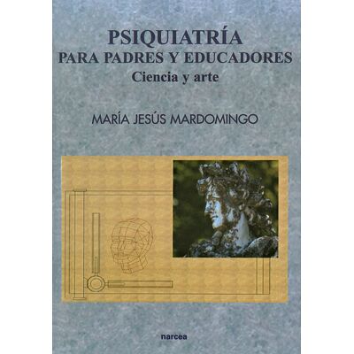 Psiquiatría para padres y...