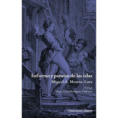 Infierno y paraíso de las...