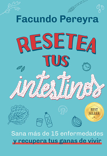 Resetea tus intestinos -...
