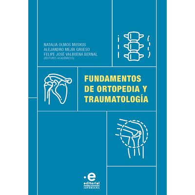 Fundamentos de ortopedia y...