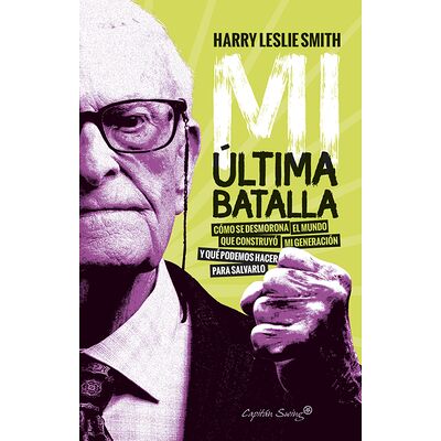 Mi última batalla. Cómo se...
