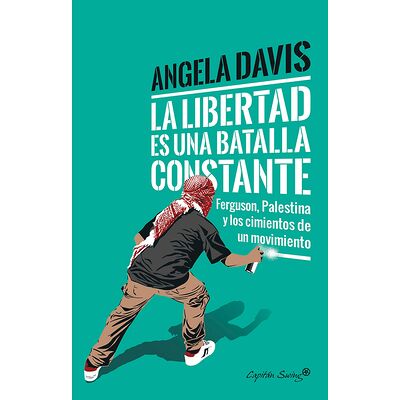 La libertad es una batalla...