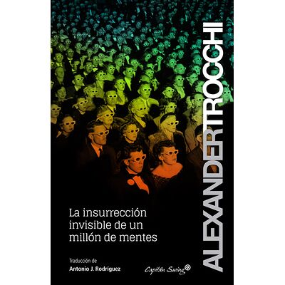 La insurrección invisible...