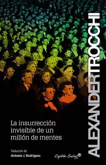 La insurrección invisible...