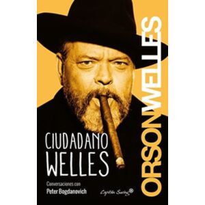 Ciudadano Welles....