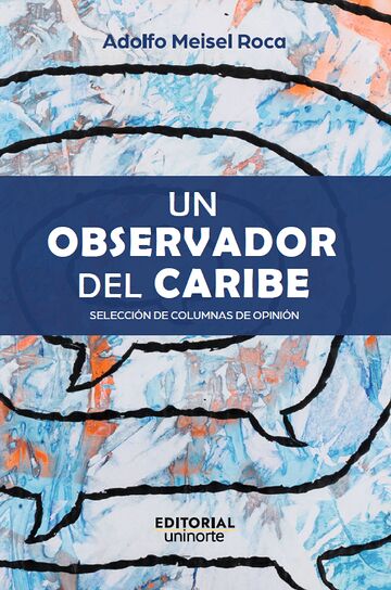 Un observador del Caribe:...
