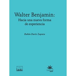 Walter Benjamin: hacia una...