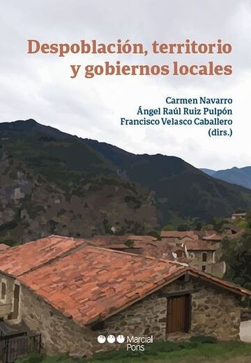 Despoblación, territorio y...