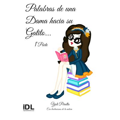 Palabras de una dama hacia...