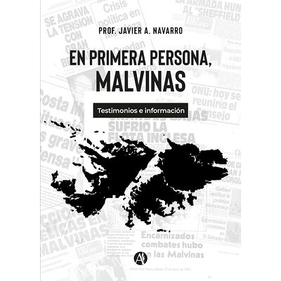 En primera persona, Malvinas