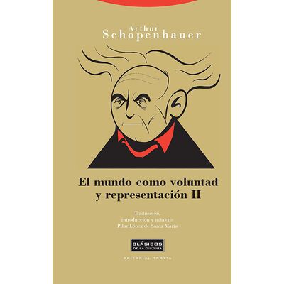 El mundo como voluntad y...