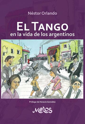 El tango en la vida de los...