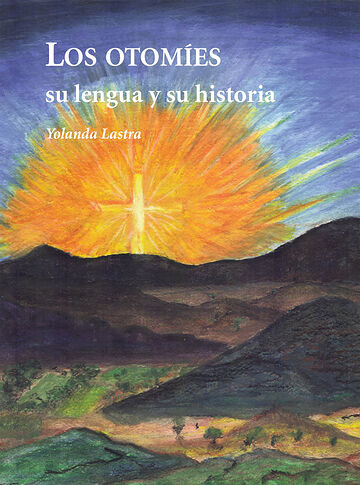 Los otomies su lengua y su...